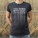 Down With OCD Yeah You Know Me