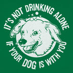 Drinking With Your Dog - It's Not Drinking Alone