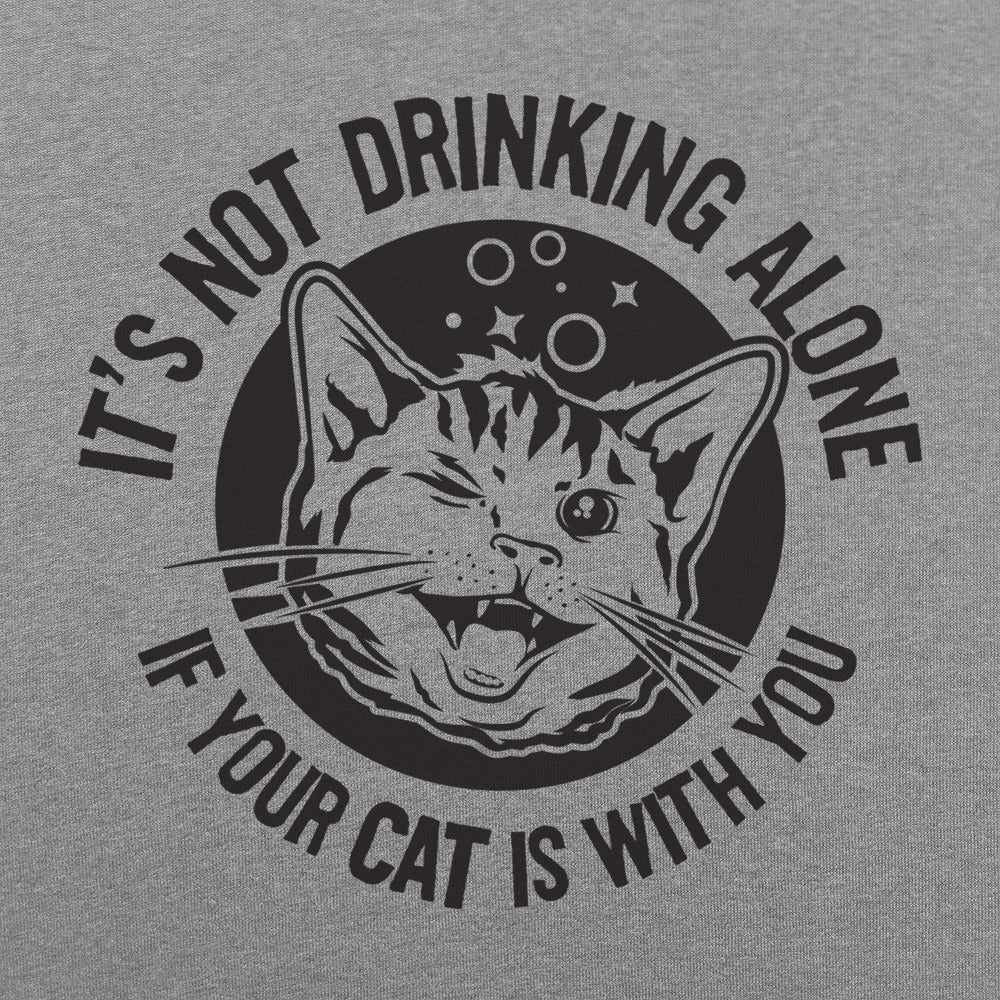 Drinking With Your Cat. It's Not Drinking Alone