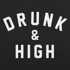 Drunk and High Varsity Letter Print