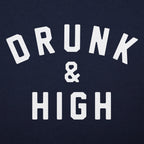 Drunk and High Varsity Letter Print