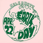 Celebrate Earth Day April 22 Globe Design