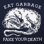 Eat Garbage Fake Your Death Opossum