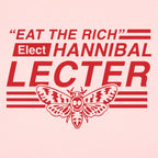 Elect Hannibal Lecter Eat the Rich Campaign