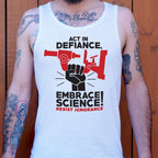 Embrace Science Resist Ignorance Raised Fist