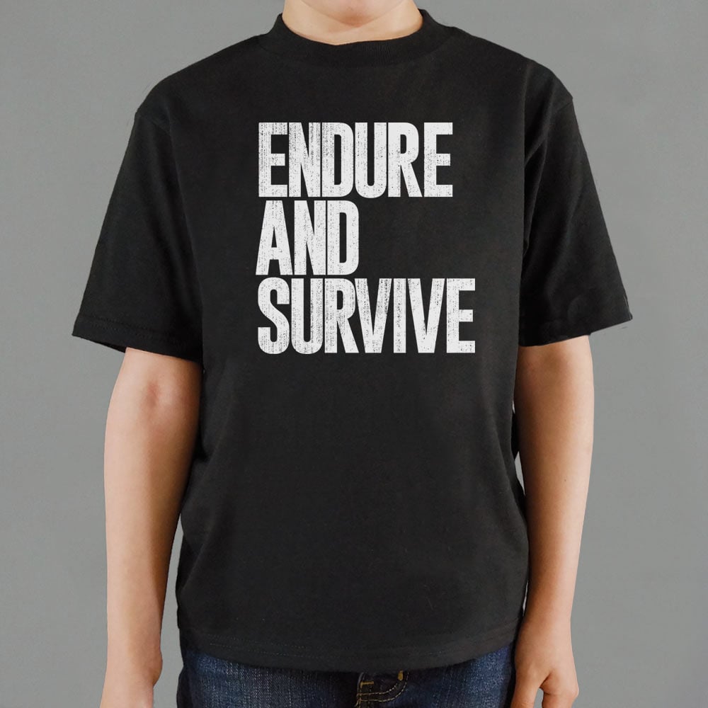 Endure And Survive