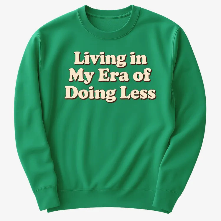 Era of Doing Less Tee