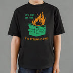 Everything Is Fine Smiling Dumpster Fire