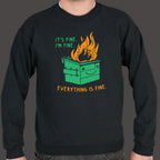 Everything Is Fine Smiling Dumpster Fire
