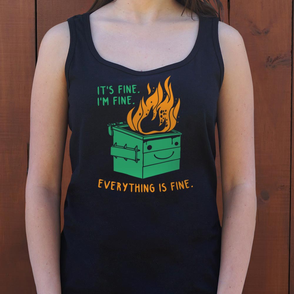 Everything Is Fine Smiling Dumpster Fire