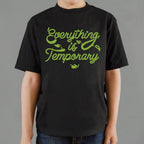 Everything Is Temporary Inspirational Quote
