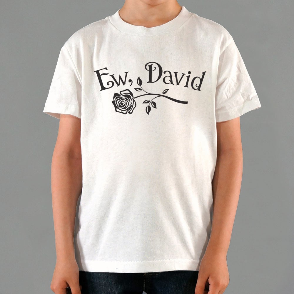 Ew David