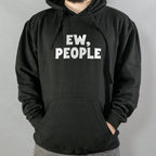 Ew People Sarcastic Introvert Quote