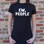 Ew People Sarcastic Introvert Quote