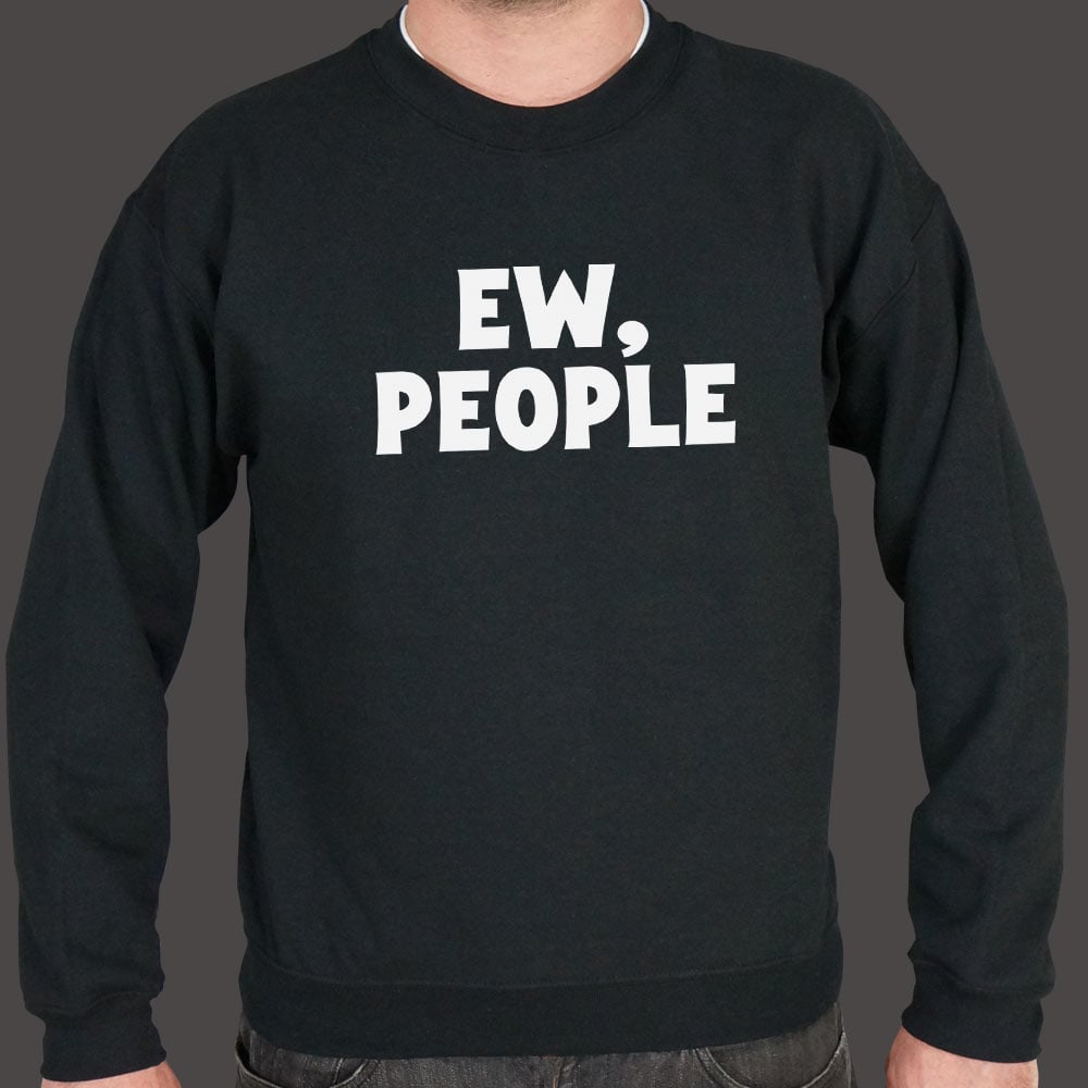 Ew People Sarcastic Introvert Quote