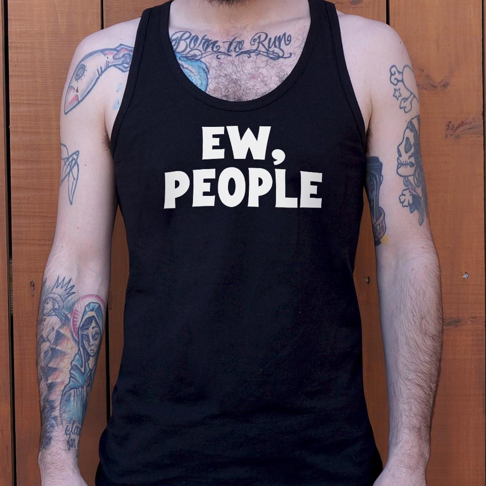 Ew People Sarcastic Introvert Quote