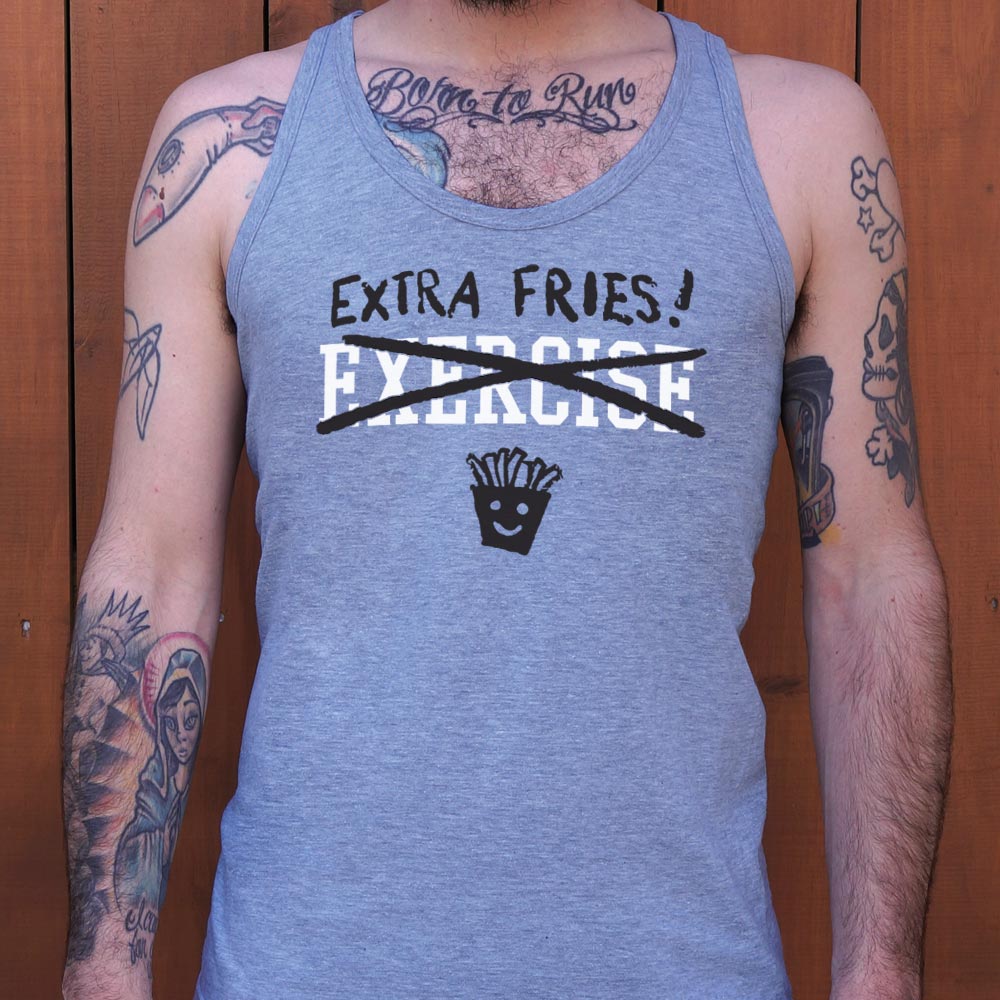 Exercise Extra Fries