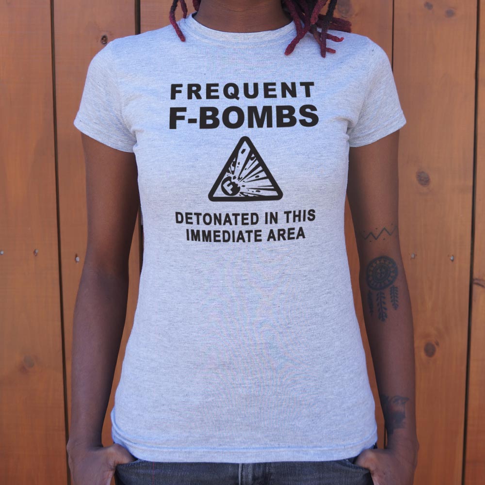 Frequent F-Bombs Detonated Warning Sign