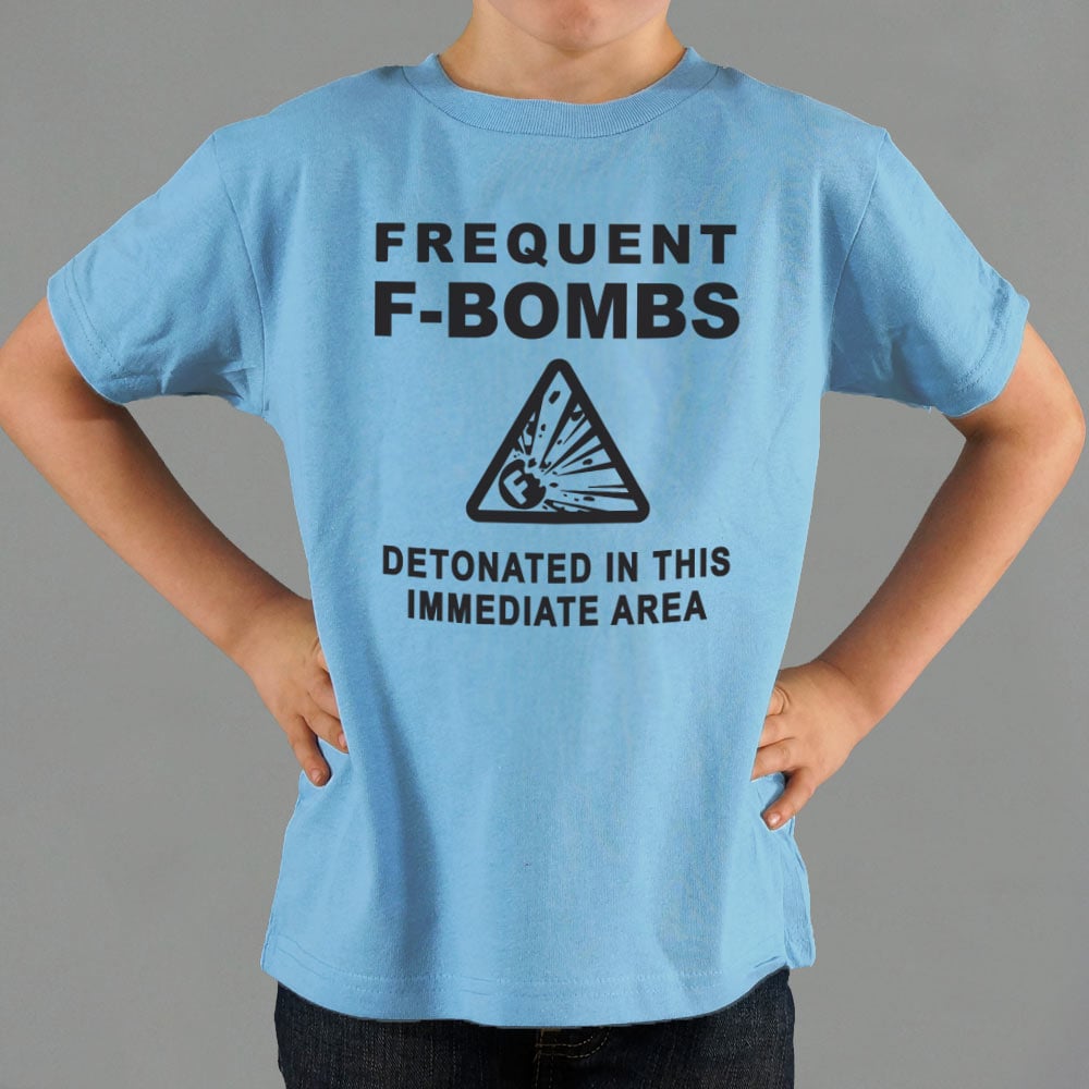 Frequent F-Bombs Detonated Warning Sign