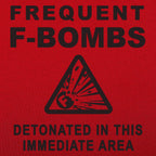 Frequent F-Bombs Detonated Warning Sign