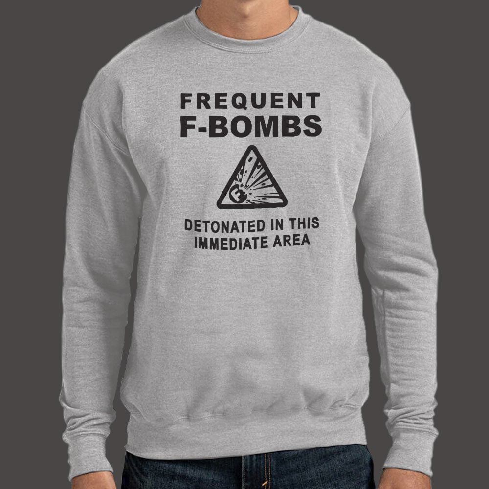 Frequent F-Bombs Detonated Warning Sign