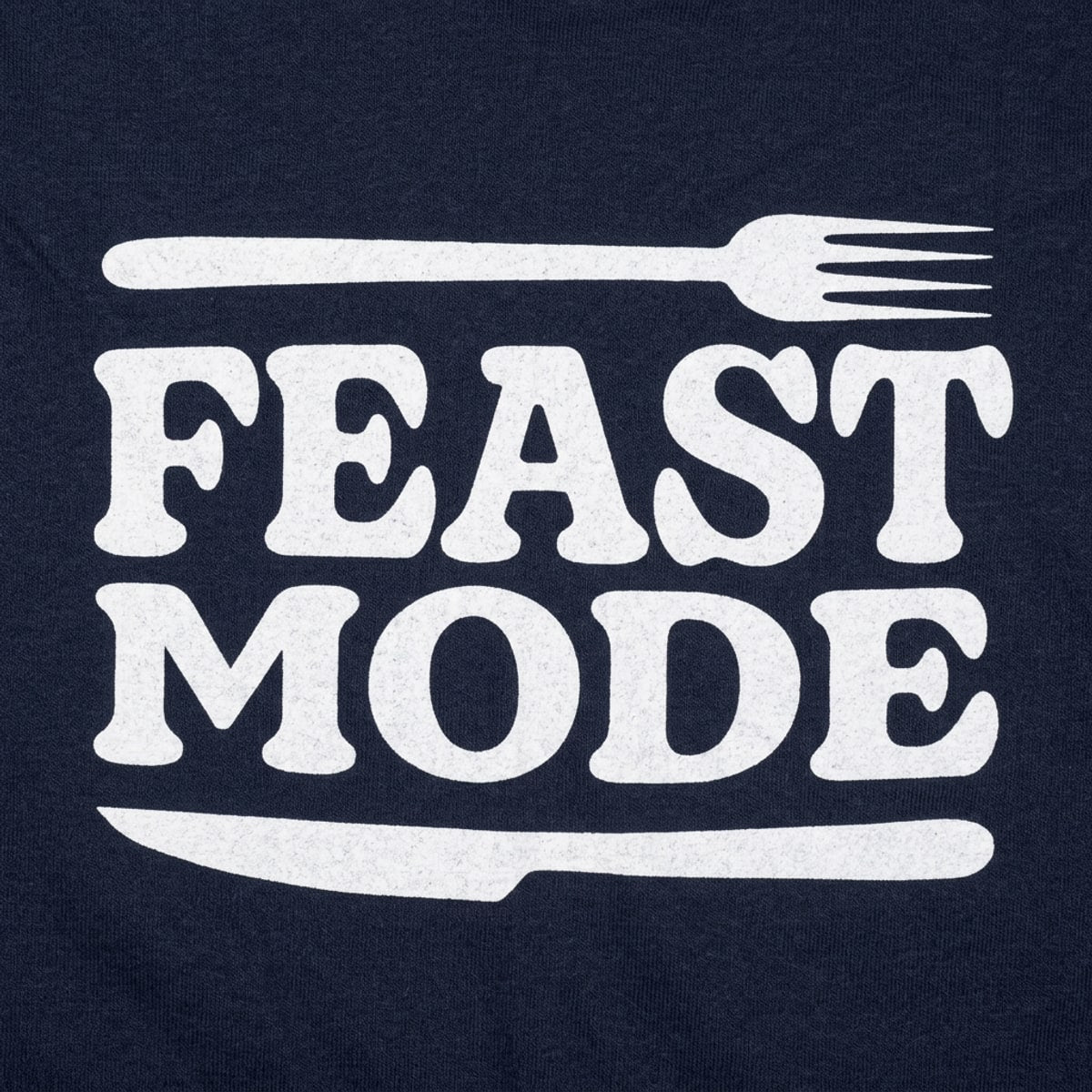 Feast Mode Thanksgiving Dinner Fork and Knife