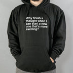 Finish a Thought or Start a More Exciting New One