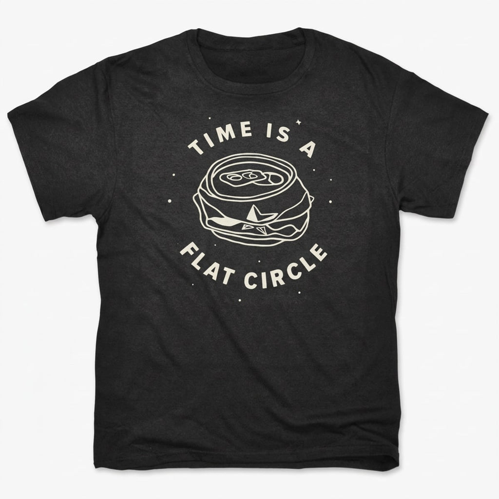 Time Is A Flat Circle Crushed Can Design