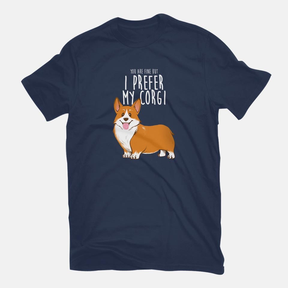 I Prefer My Corgi