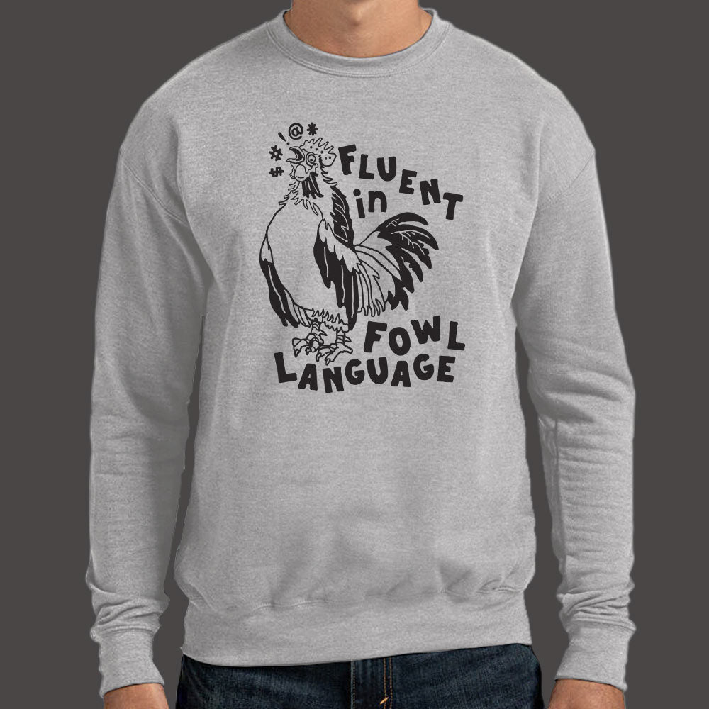 Fluent in Fowl Language Cussing Rooster