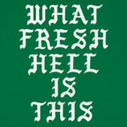 What Fresh Hell Is This Gothic Quote