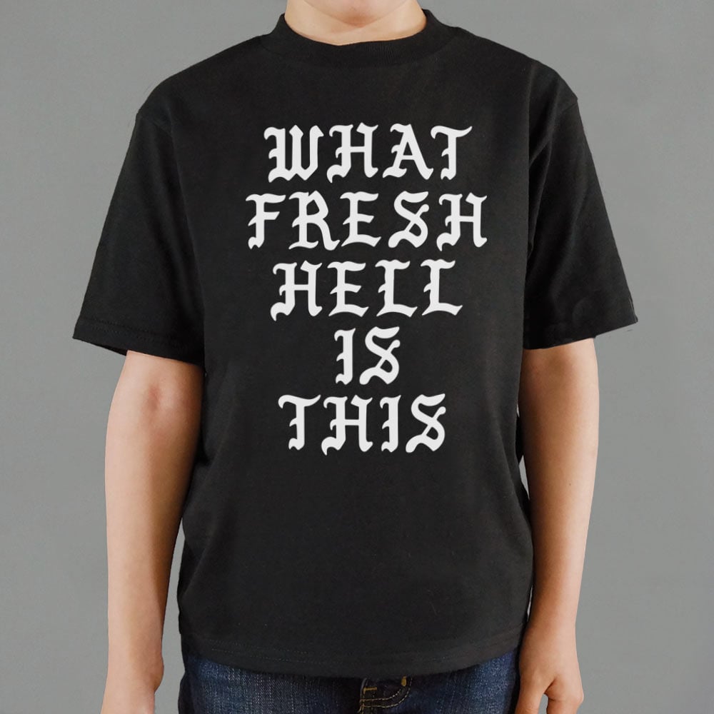 What Fresh Hell Is This Gothic Quote