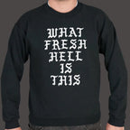 What Fresh Hell Is This Gothic Quote