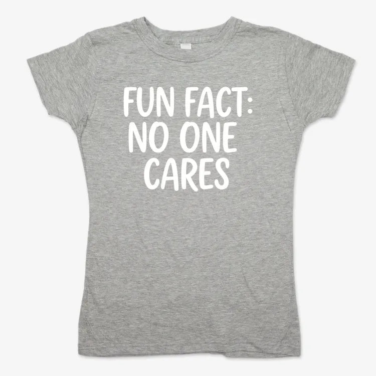 Fun Fact No One Cares