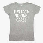 Fun Fact No One Cares