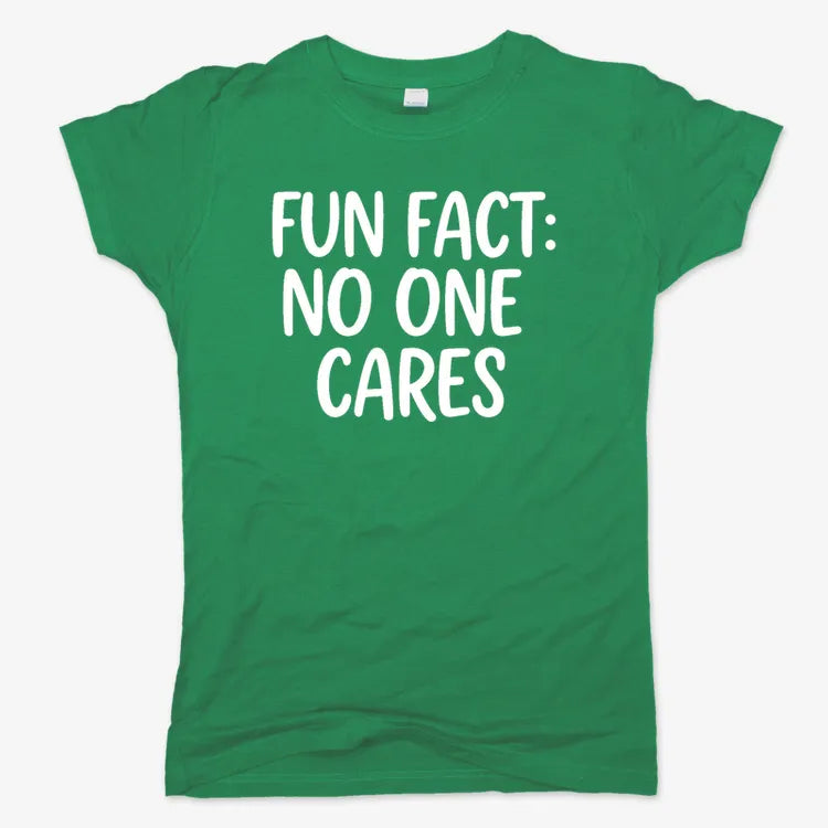 Fun Fact No One Cares