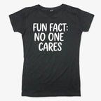 Fun Fact No One Cares