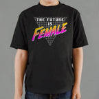 Future Is Female Full Color