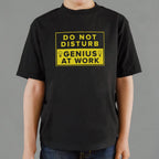 Genius At Work Do Not Disturb Warning Sign