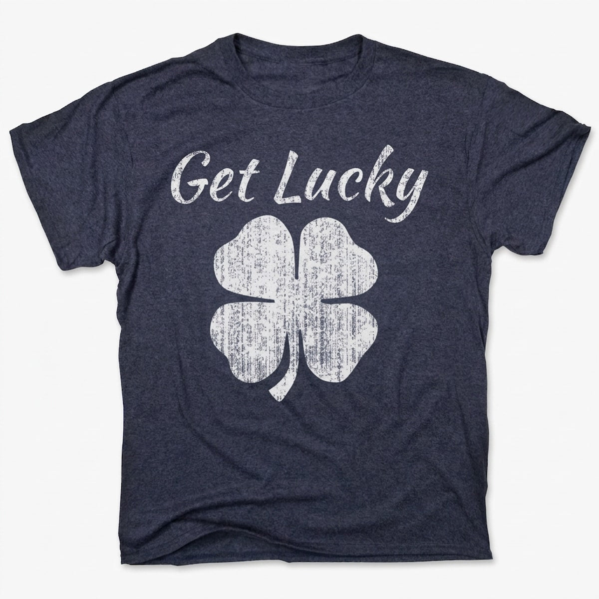 Get Lucky Four Leaf Clover St Patricks Day