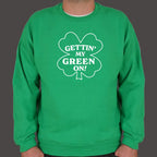 Gettin' My Green On Four Leaf Clover St Patrick's Day Design