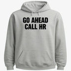 Go Ahead Call HR