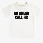 Go Ahead Call HR