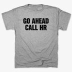 Go Ahead Call HR