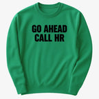 Go Ahead Call HR