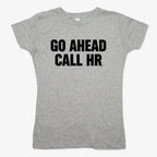 Go Ahead Call HR