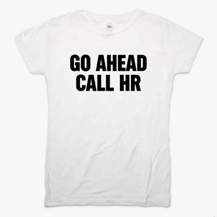 Go Ahead Call HR