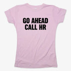 Go Ahead Call HR