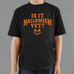 Is It Halloween Yet Jack O Lantern Face