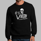 Hang In There It Gets Worse Skeleton